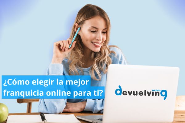 ¿Cómo elegir la mejor franquicia online para ti?