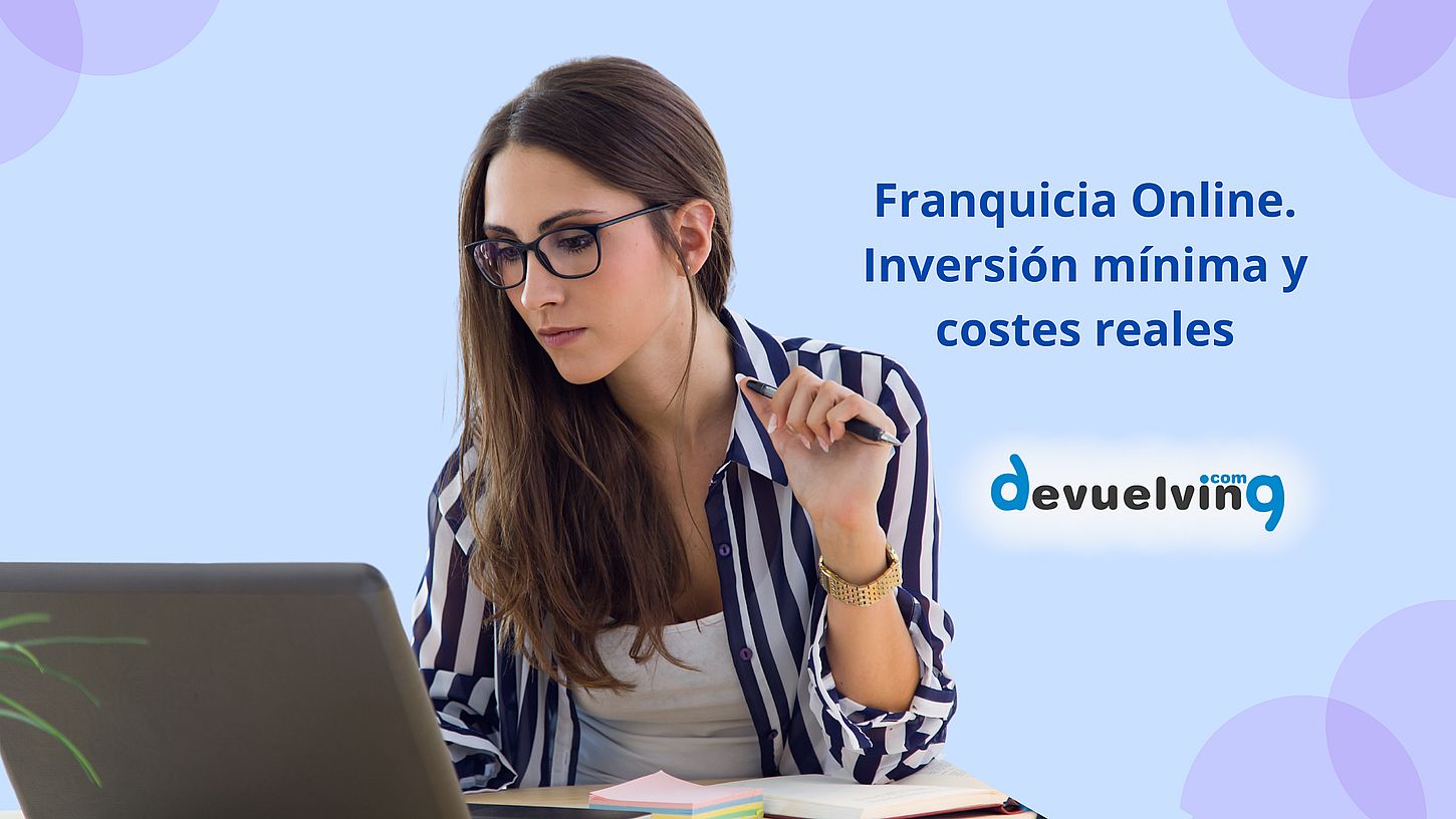 Montar una franquicia online. Inversión mínima y costes reales en 2026